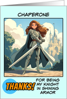 Chaperone Thank You Knight in Shining Armor card