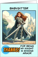 Babysitter Thank You Knight in Shining Armor card