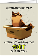 Estranged Dad Miss You Cat on Litter Box card