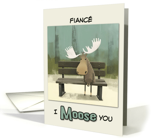 Fiance Miss You Moose on Park Bench card (1849340)