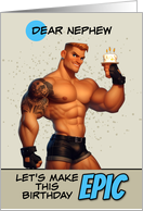 Nephew Happy Birthday LGBTQIA Muscle Hunk with Birthday Cake card