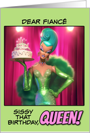 Fiance Happy Birthday LGBTQIA Drag Queen with Birthday Cake card
