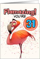 31 Years Old Happy Birthday Flamingo card