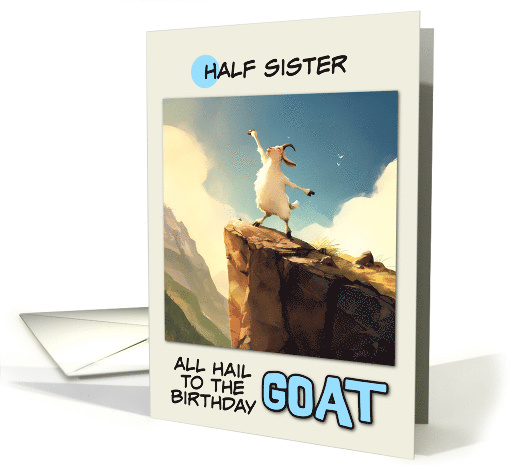 Half Sister Happy Birthday Goat on Mountain Top card (1850632)
