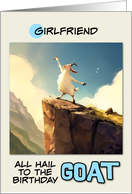 Girlfriend Happy Birthday Goat on Mountain Top card
