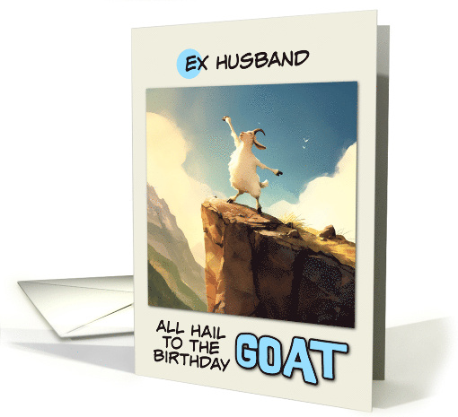 Ex Husband Happy Birthday Goat on Mountain Top card (1850810)