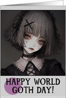 Happy World Goth Day Goth Girl card
