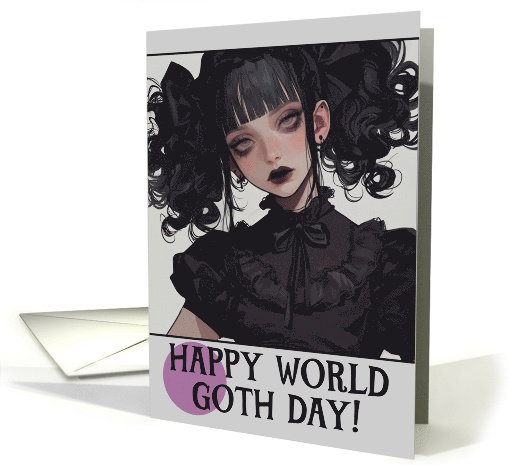 Happy World Goth Day Goth Girl card (1850886)