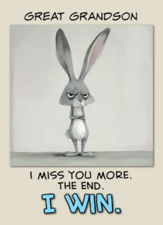 Great Grandson Miss You Grey Hare
