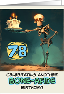 78 Years Old Happy Birthday Skeleton with Birthday Cake card