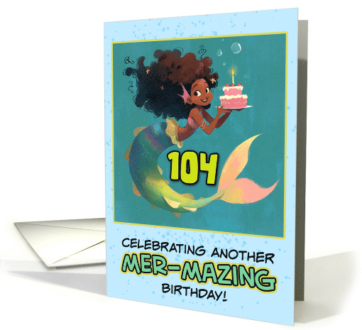 104 Years Old Happy Birthday African American Mermaid card (1852032)