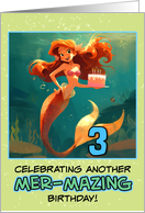 3 Years Old Happy Birthday Red Haired Mermaid card