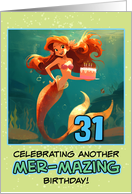 31 Years Old Happy Birthday Red Haired Mermaid card