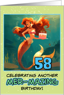 58 Years Old Happy Birthday Red Haired Mermaid card