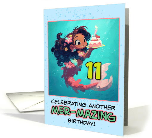 11 Years Old Happy Birthday Latina Mermaid card (1852844)