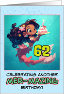 62 Years Old Happy Birthday Latina Mermaid card