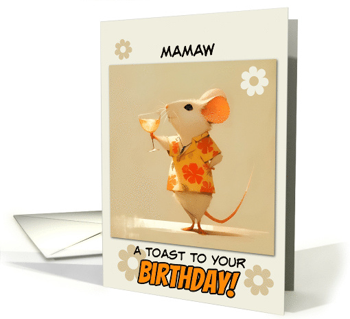 Mamaw Happy Birthday Little Rat with Cocktail card (1853386)