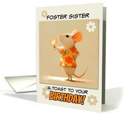 Foster Sister Happy Birthday Little Rat with Cocktail card (1853454)