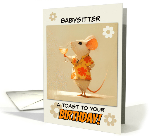 Babysitter Happy Birthday Little Rat with Cocktail card (1853554)
