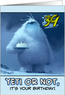 39 Years Old Happy Birthday Yeti with Birthday Cake card