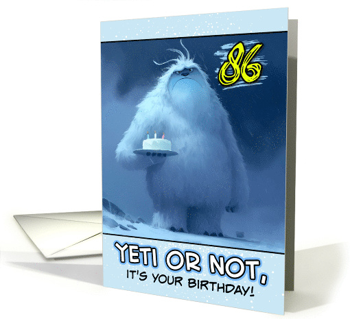 86 Years Old Happy Birthday Yeti with Birthday Cake card (1854236)