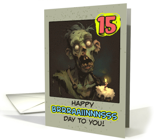 15 Years Old Happy Birthday Zombie with Cupcake card (1854564)