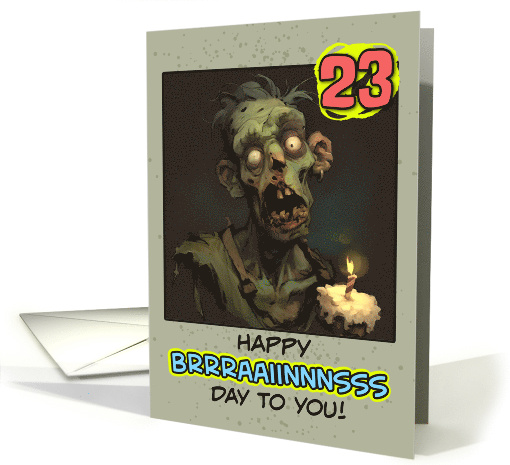 23 Years Old Happy Birthday Zombie with Cupcake card (1854578)