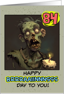84 Years Old Happy Birthday Zombie with Cupcake card