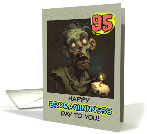 95 Years Old Happy Birthday Zombie with Cupcake card (1854724)