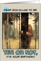 Son in Law to Be Happy Birthday Bigfoot in the Woods card