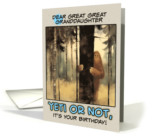 Great Great Granddaughter Happy Birthday Bigfoot in the Woods card
