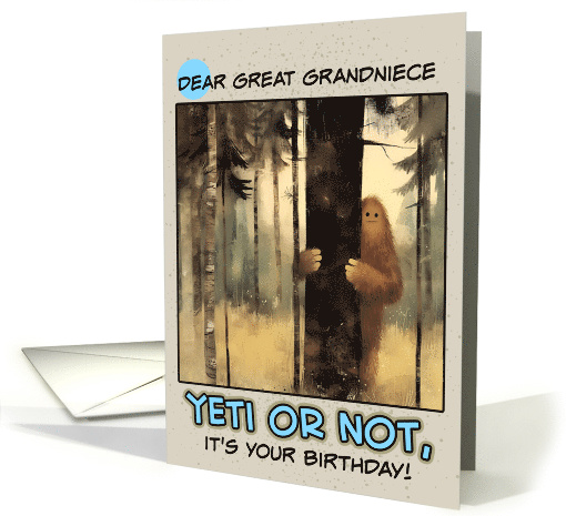 Great Grandniece Happy Birthday Bigfoot in the Woods card (1855006)