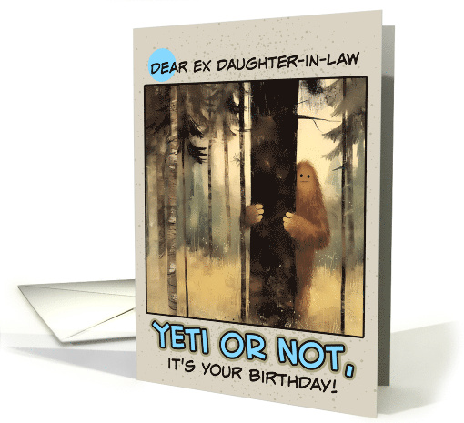 Ex Daughter in Law Happy Birthday Bigfoot in the Woods card (1855076)