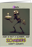 Papa Happy Birthday Zombie with Birthday Cake card