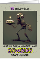 Ex Boyfriend Happy Birthday Zombie with Birthday Cake card