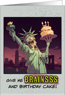 Happy Birthday Zombie Lady Liberty with Cake card