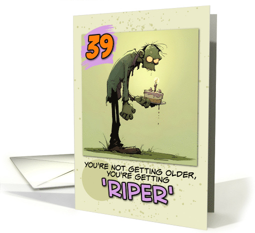 39 years Old Happy Birthday Zombie with Cake card (1856806)