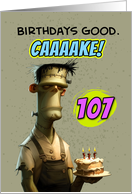 107 Years Old Happy Birthday Frankenstein’s Monster with Cake card
