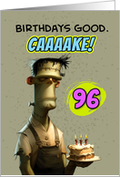 96 Years Old Happy Birthday Frankenstein’s Monster with Cake card