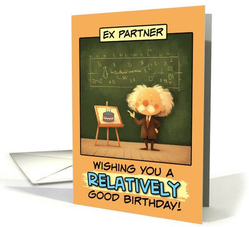Ex Partner Happy Birthday Scientist at Blackboard card (1858230)