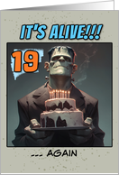 19 Years Old Happy Birthday Frankenstein’s Monster with Cake card