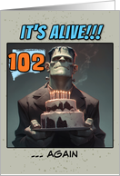 102 Years Old Happy Birthday Frankenstein’s Monster with Cake card
