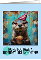 Happy Birthday Otter with Birthday Hat and Cupcake card
