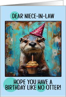 Niece in Law Happy Birthday Otter with Birthday Hat and Cupcake card