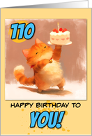 110 Years Old Happy Birthday Ginger Kitty with Cake card