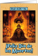 Secret Pal Dia de los Muertos La Calavera Catrina with Marigolds card