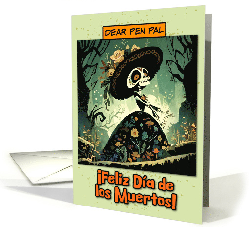 Pen Pal Dia de los Muertos La Calavera Catrina card (1860560)