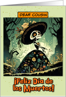 Cousin Dia de los Muertos La Calavera Catrina card