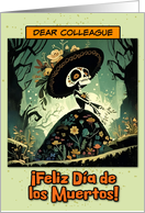 Colleague Dia de los Muertos La Calavera Catrina card