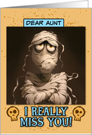 Aunt Miss You Sad Mummy card